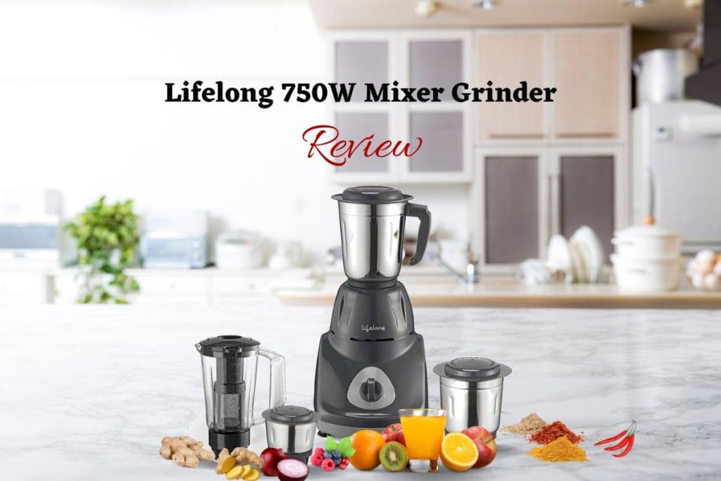 Using Lifelong 750W Juicer Mixer Grinder