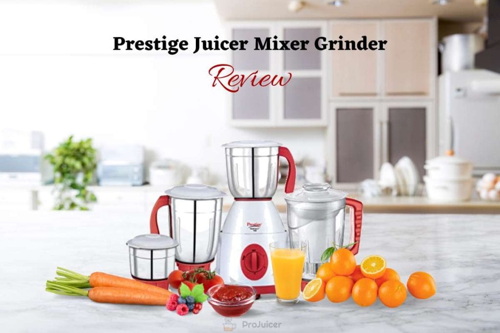 Prestige Mixer Grinder 750 Watts (Perfect Plus) Review