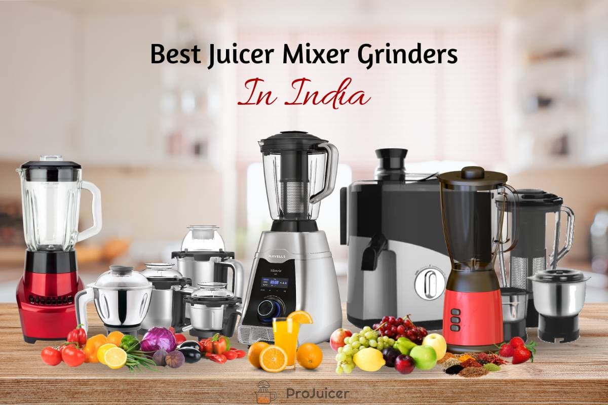 The Best Juicer Mixer Grinder In India For 2023