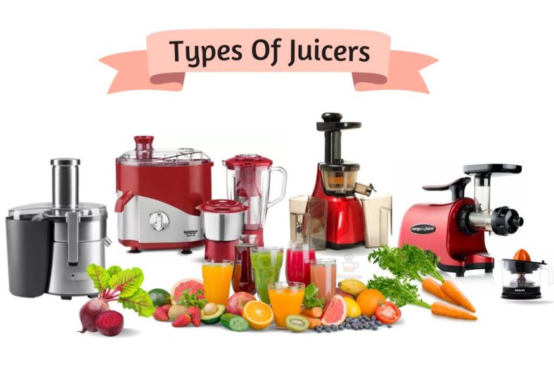 Different Types Of Juicers- centrifugal, cold press, hand press, hand squeeze, etc.